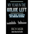 My Year In The Online Left