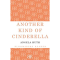 Another Kind of Cinderella and Other Stories