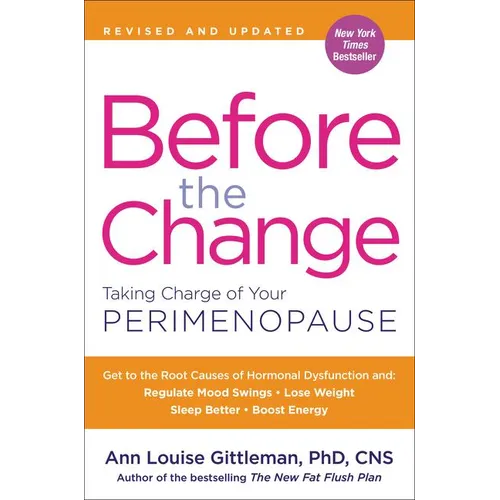 Before the Change: Taking Charge of Your Perimenopause