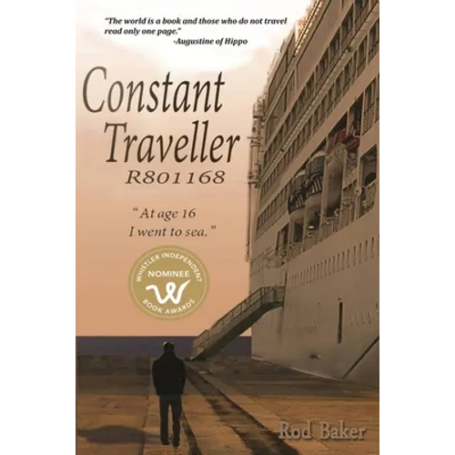 Constant Traveller R801168: At age 16 I went to sea