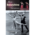 More Balanchine Variations