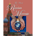 The Art of Russian Massage