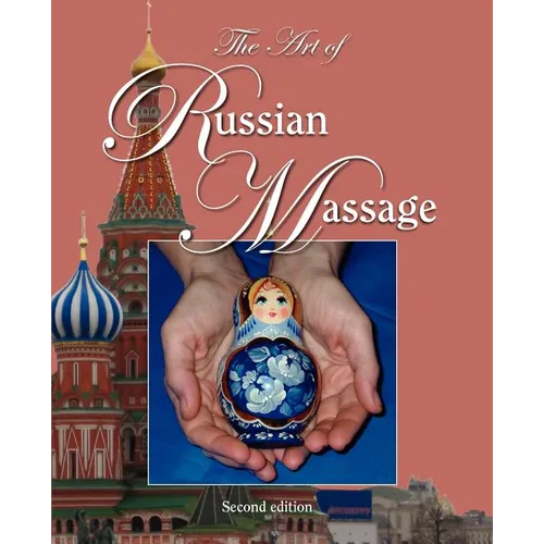 The Art of Russian Massage