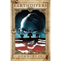 Earthdivers Omnibus