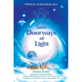 Twelve Doorways of Light: A Portal to Your God-Self