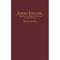 Earnest Endeavors: The Life and Public Work of George Rublee