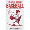 The Great Book of Baseball: Interesting Facts and Sports Stories