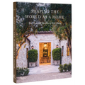 Shaping the World as a Home: The Houses and Gardens of Erik Evens
