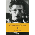 Center of the Cyclone: An Autobiography of Inner Space