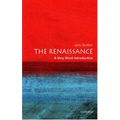 The Renaissance: A Very Short Introduction