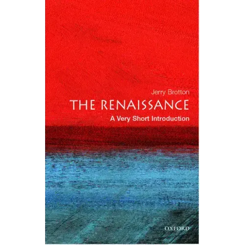 The Renaissance: A Very Short Introduction