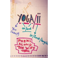 Yoga/ii: Poems Along the Way