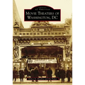 Movie Theaters of Washington, DC