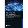 Fieldbus and Networking in Process Automation