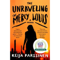 The Unraveling of Mercy Louis