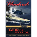Hooked: Tails & Adventures of a Tailhook Warrior