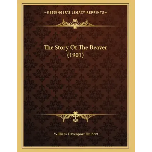 The Story Of The Beaver (1901)