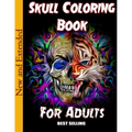 Skull Coloring Book for Adults: Over 50 Skull Designs Inspired by the Day of the Dead Great Día de Los Muertos Coloring Books for Adults (MIDNIGHT EDI
