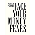 Face Your Money Fears