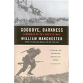 Goodbye Darkness: A Memoir of the Pacific War