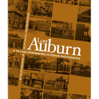 Lost Auburn: A Village Remembered in Period Photographs