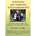 Surviving And Thriving With Parkinson's