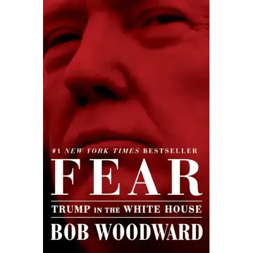 Fear: Trump in the White House