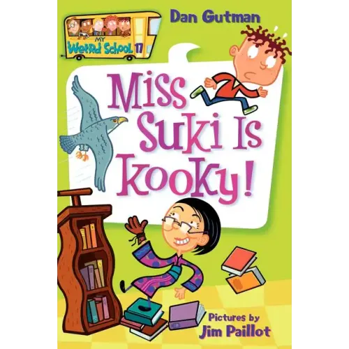 My Weird School #17: Miss Suki Is Kooky!