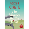 The Murder on the Links: A Hercule Poirot Mystery (Warbler Classics)
