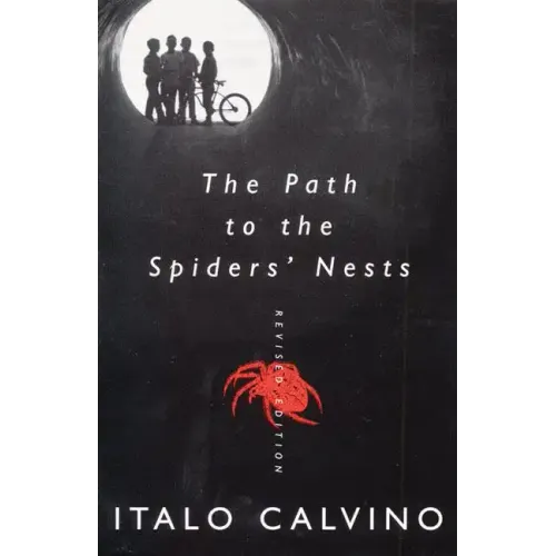 The Path to the Spiders' Nests: Revised Edition
