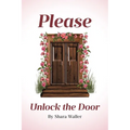 Please Unlock the Door