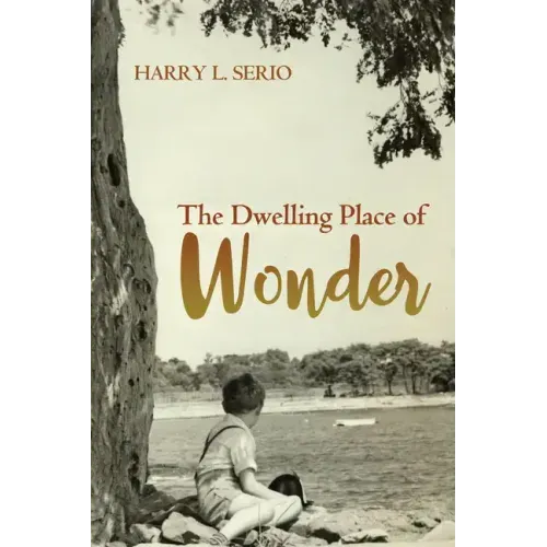 The Dwelling Place of Wonder