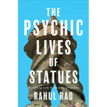 The Psychic Lives of Statues: Reckoning with the Rubble of Empire