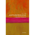 Anthropocene: A Very Short Introduction