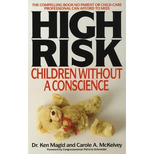 High Risk: Children Without A Conscience