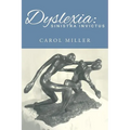 Dyslexia: Sinistra Invictus