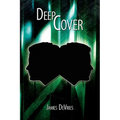 Deep Cover