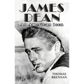 James Dean: An American Icon