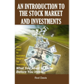 An Introduction to the Stock Market and Investments