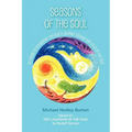 Seasons of the Soul: 52 poems to accompany the soul's journey through the cycle of the year