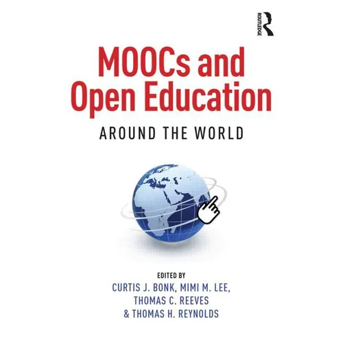 Moocs and Open Education Around the World