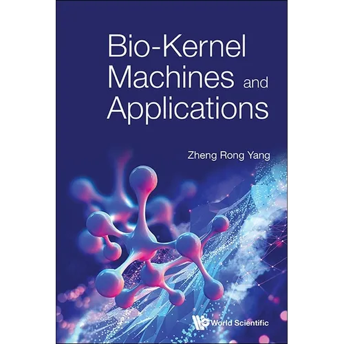 Bio-Kernel Machines and Applications