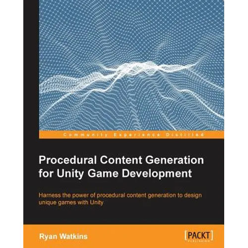 Procedural Content Generation for Unity Game Development