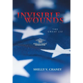 Invisible Wounds: The Great Lie