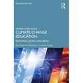 Climate Change Education: Knowing, Doing and Being