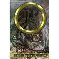 The Ring: The Legend of the Niebelungenlied: The Volsungr Saga and The Saga of Ragnar Lodbrokr
