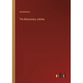 The Missionary Jubilee