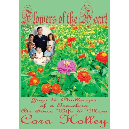 Flowers of the Heart