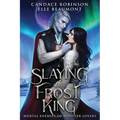 Slaying the Frost King