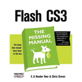 Flash Cs3: The Missing Manual